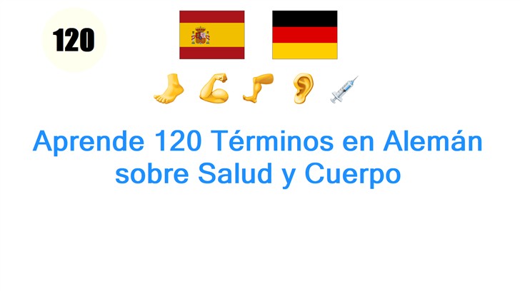 Aprende 120 Términos en Alemán sobre Salud y Cuerpo